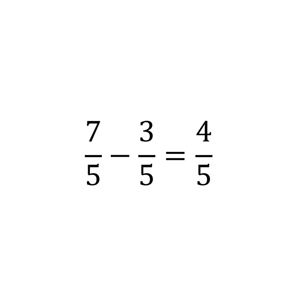 Esempio di Espressioni con frazioni (stesso denominatore): 7/5-3/5=4/5